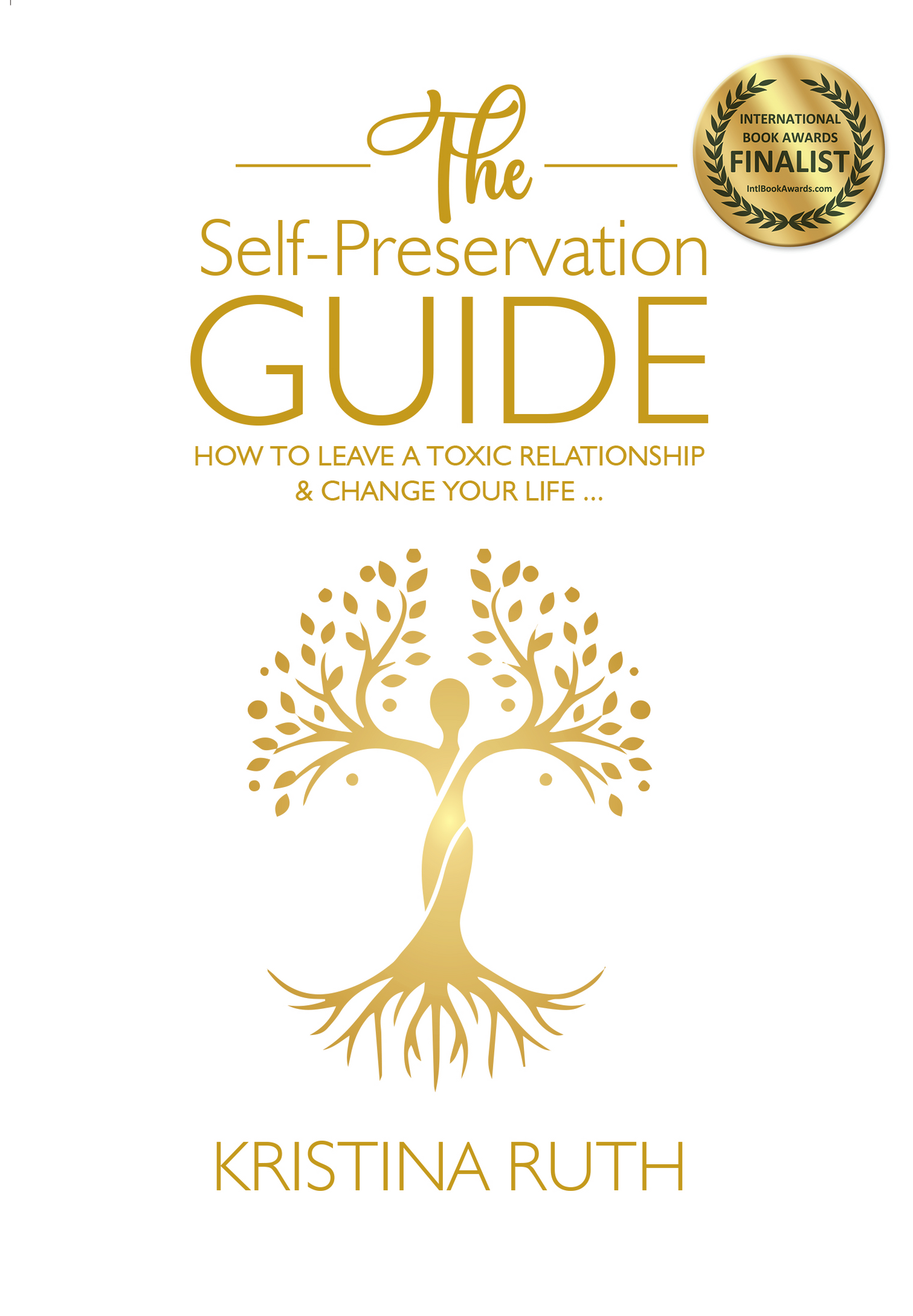 THE SELF-PRESERVATION GUIDE - Kristina Ruth