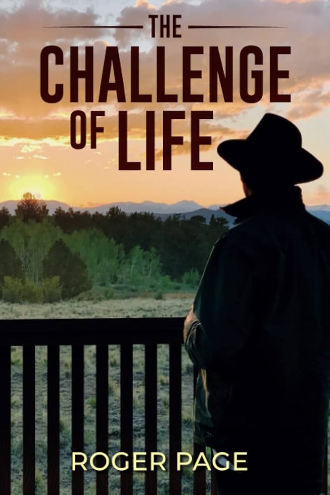 THE CHALLENGE OF LIFE - Roger Page – Bermingham Books